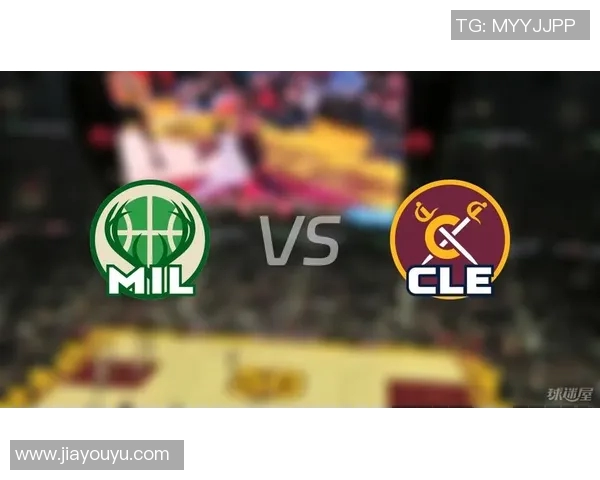 骑士与雄鹿精彩对决完整视频回顾及赛后分析分享